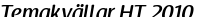 Temakvällar HT 2010